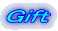 Gift